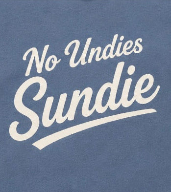 No Undies Sundie Classic Hoodie